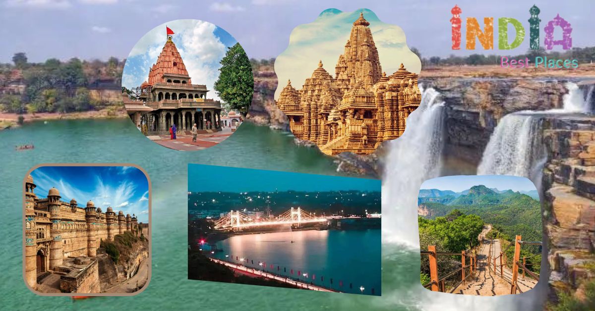 Top 6 Destinations in Madhya Pradesh Every Traveler Should Explore